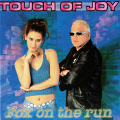 Touch Of Joy - Fox On The Run