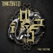 Tonic Breed - Fuel The Fire - EP