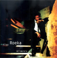 Alex Roeka - Wildernis