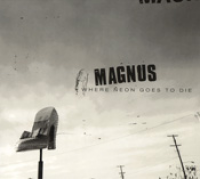 Magnus - Where neon goes to die