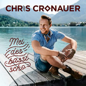 Chris Cronauer - Mei des basst scho