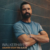Walker Hayes - Country Stuff