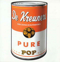 De Kreuners - Pure Pop