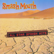Smash Mouth - All Star Smash Hits