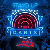 Rick Arena - Stand up If You Love the Darts