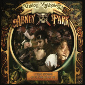 Abney Park - Analog Mythology