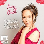 Lucy Bach - Letzte Nacht