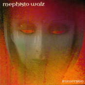 Mephisto Walz - Immersion