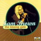Sam Brown - The Kissing Gate