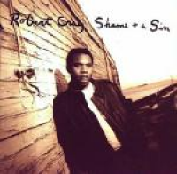 The Robert Cray Band - Shame + A Sin