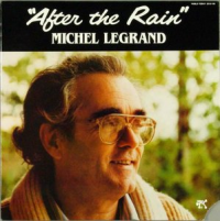 Michel Legrand - After The Rain