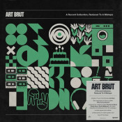 Art Brut - A Record Collection, Reduced to a Mixtape