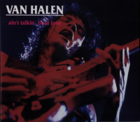 Van Halen - Ain't Talkin' 'bout Love