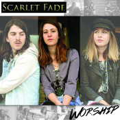 Scarlet Fade - Scarlet Fade Worship - EP