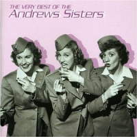 The Andrews Sisters - The Very Best Of