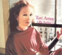 Tori Amos - Little Rarities 3