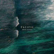 Roo Panes - Pacific