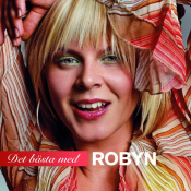 Robyn - Det Bästa Med