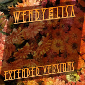 Wendy And Lisa - Extended Versions