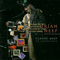Uriah Heep - Classic Heep: An Anthology