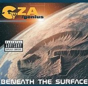 The Genius (GZA/Genius) - Beneath The Surface