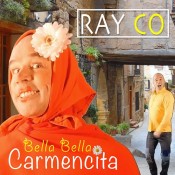 Ray Co - Bella Bella Carmencita
