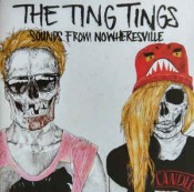 The Ting Tings - Sounds From Nowheresville