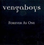 Vengaboys - Forever As One