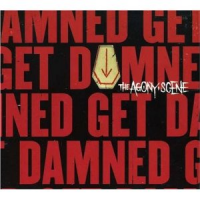 The Agony Scene - Get Damned