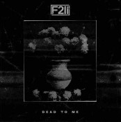 First To Eleven - Dead To Me (EP)