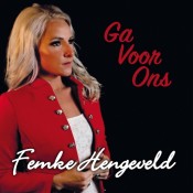 Femke Hengeveld - Ga voor ons