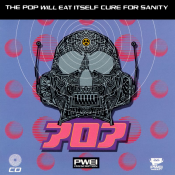 Pop Will Eat Itself - Cure for Sanity