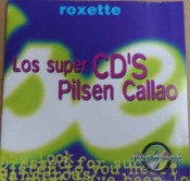 Roxette - Los Super CD'S Pilsen Callao