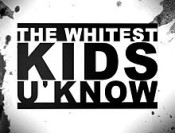 The Whitest Kids U Know (WKUK)