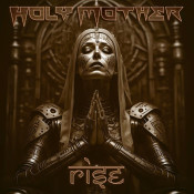 Holy Mother - Rise