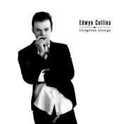 Edwyn Collins - Gorgeous George