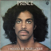 Prince - I Wanna Be Your Lover