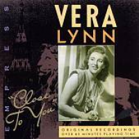 Vera Lynn - Close To You