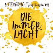 Stereoact - Die immer lacht