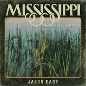 Jason Eady - Mississippi