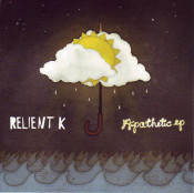 Relient K - Apathetic - EP