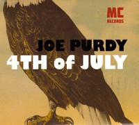 Joe Purdy - 4th Of July