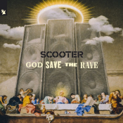 Scooter - God Save the Rave