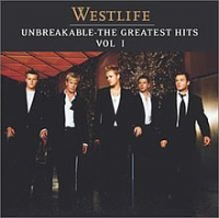 Westlife - Unbreakable: The Greatest Hits Vol 1
