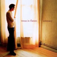 Venus In Flames - Intimacy