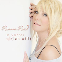 Rosanna Rocci - Lo vorrei (Ich will)
