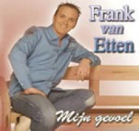 Frank van Etten - Mijn gevoel
