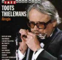 Toots Thielemans - Airegin