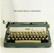 The Juliana Theory - A Small Noise