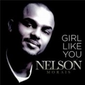Nelson (Nelson Morais) - Girl Like You